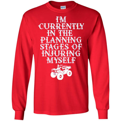 Four Wheeling T-shirt I'm Currently In The Planning Stages Red