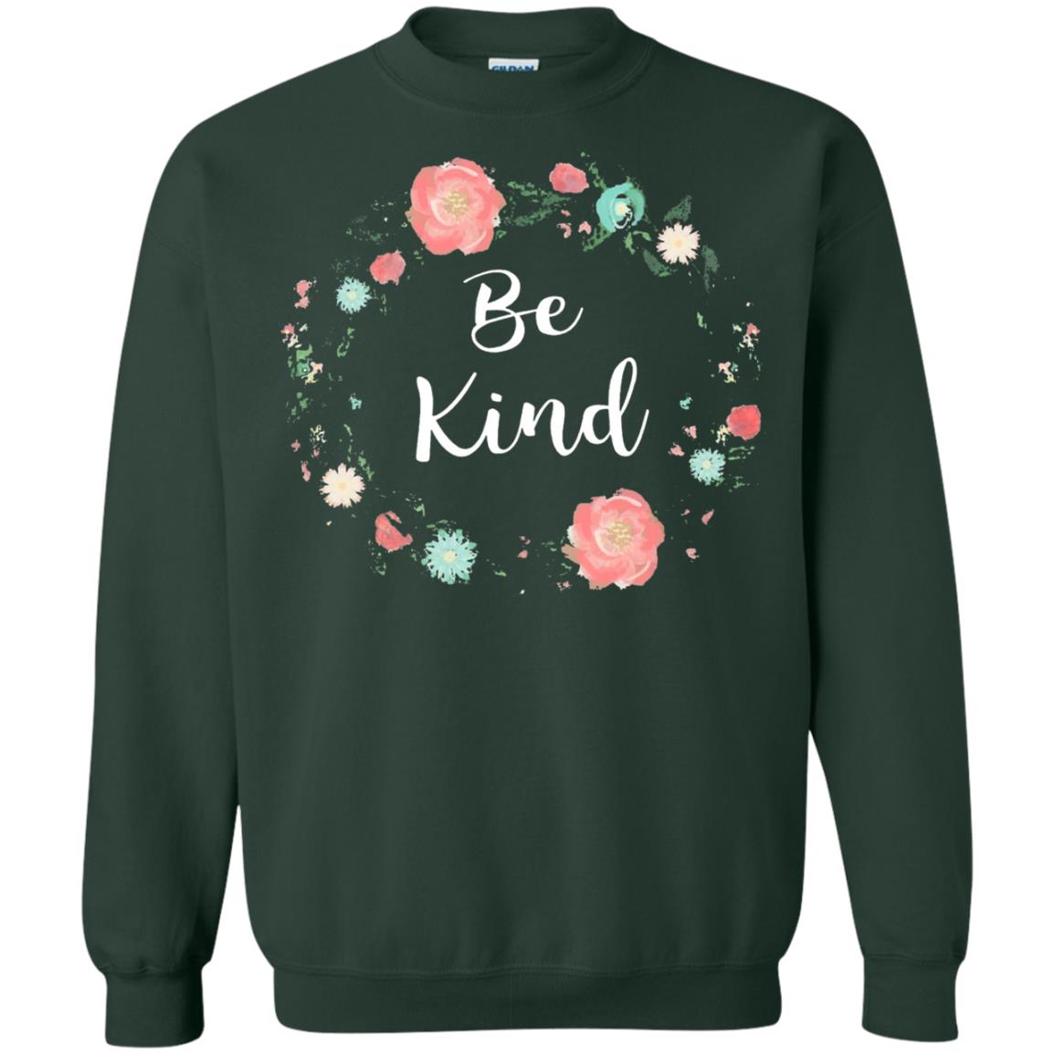 Be Kind Anti Bullying T-shirt Forest Green