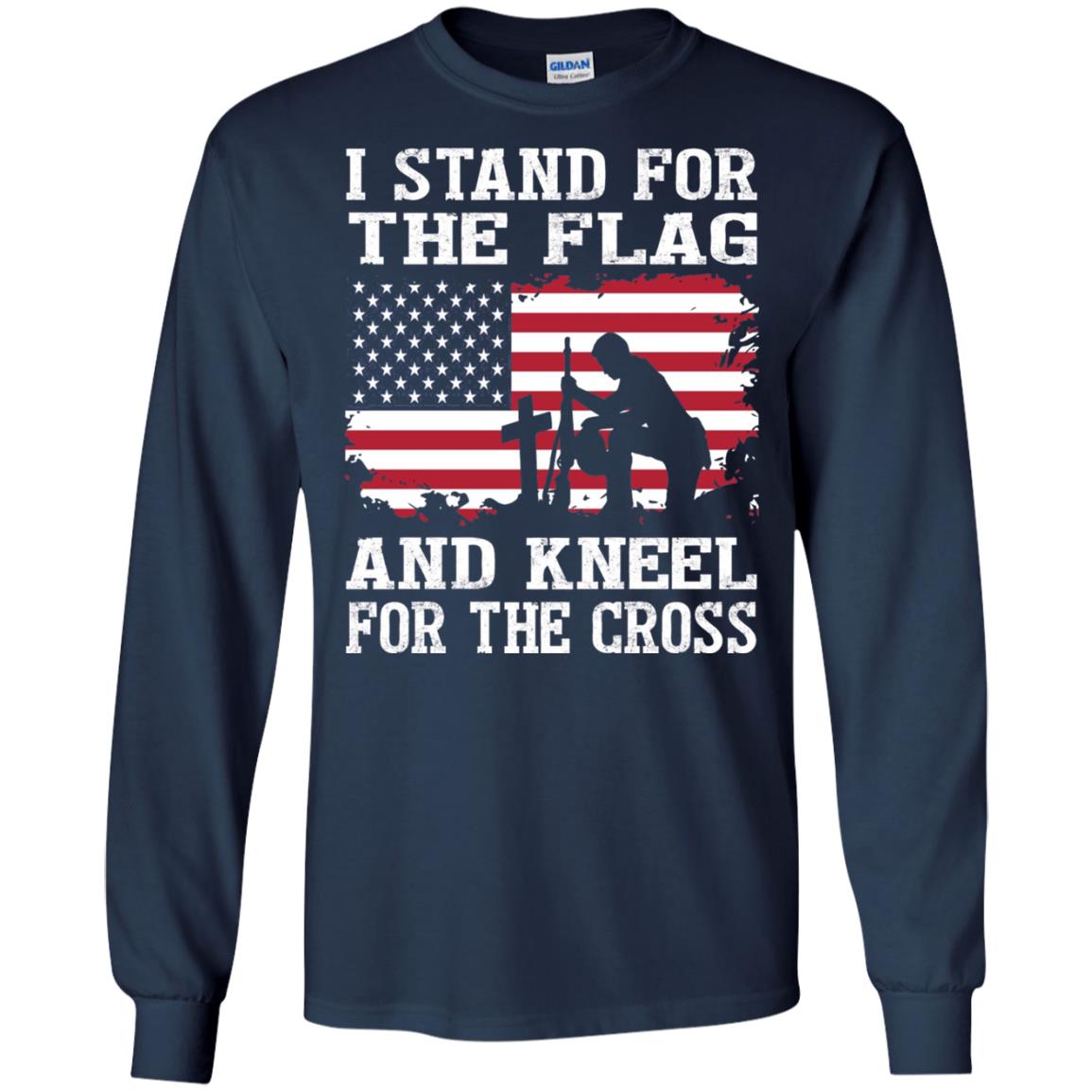 I Stand For The Flag And Kneel For The Cross Military T-shirt Navy