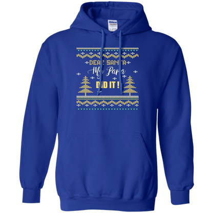Christmas T-shirt Dear Santa My Papa Did It Royal