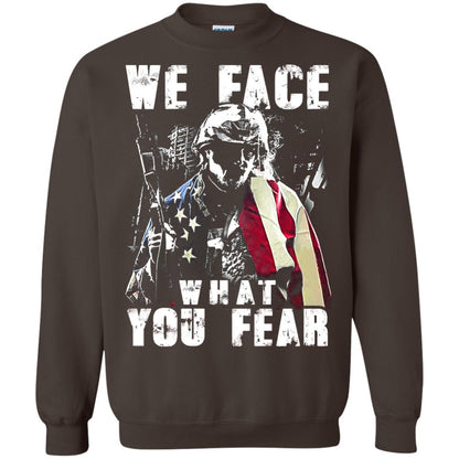 We Face What You Fear Military Of The United States Shirt Dark Chocolate