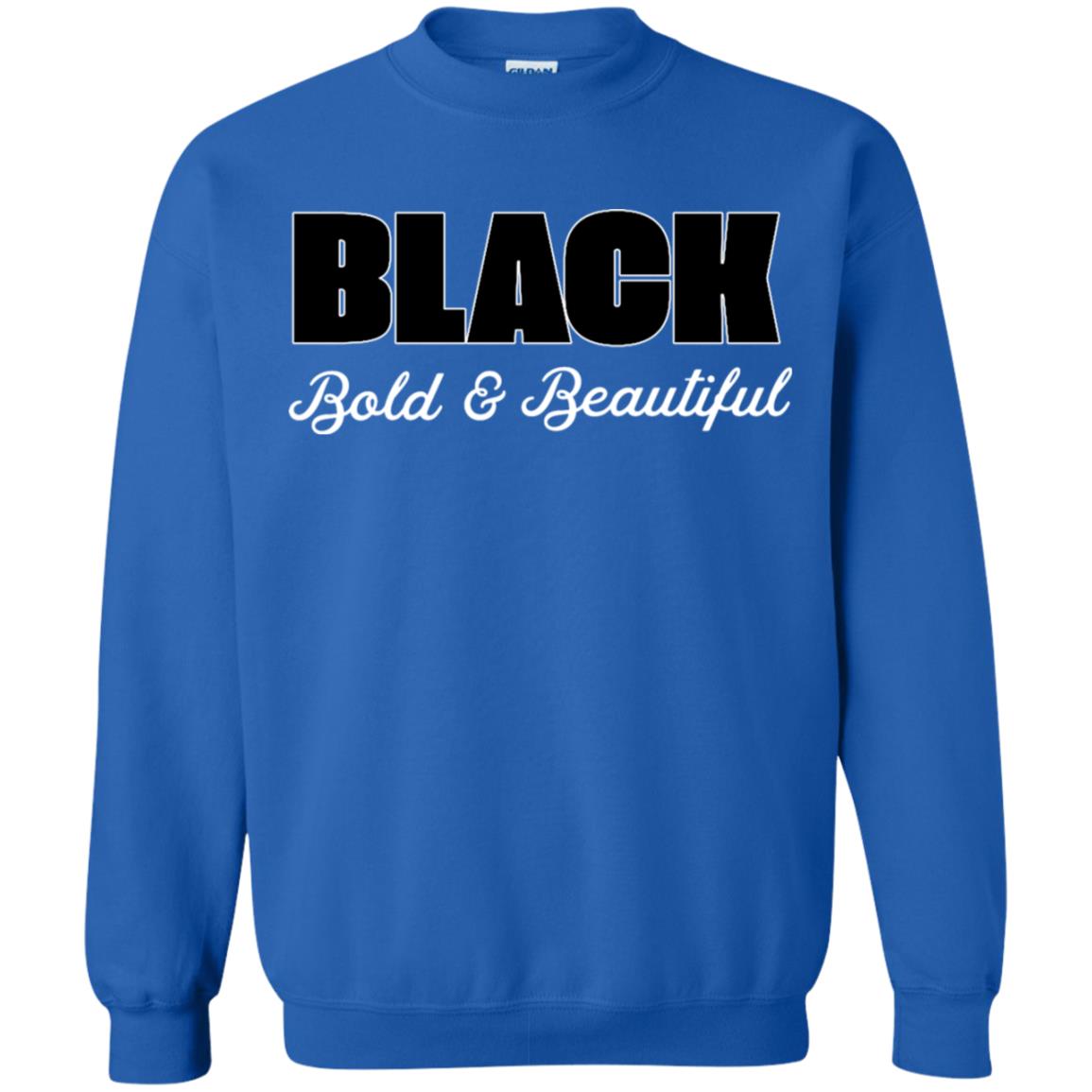 Black Bold And Beautiful Shirt Royal
