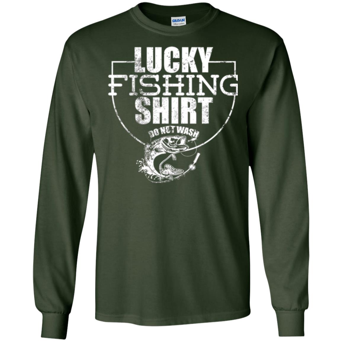 Fisherman T-shirt Lucky Fishing Shirt Do Not Wash Forest Green