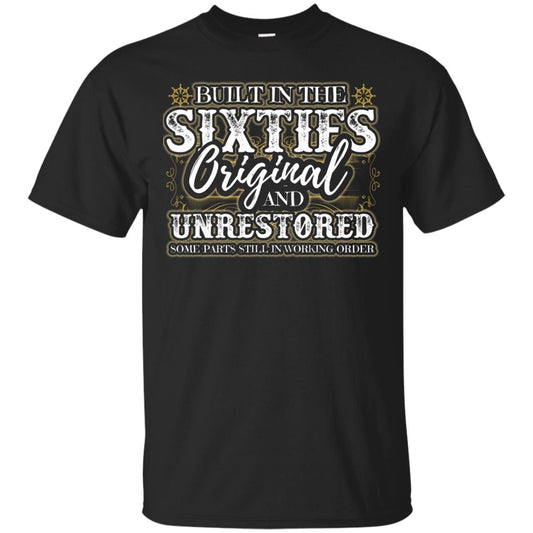Built In The Sixties Original And Unrestored 1960s Birthday Shirt Black