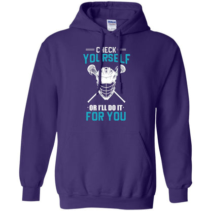 Check Yourself Or I_ll Do It For You Lacrosse Lover T-shirt Purple