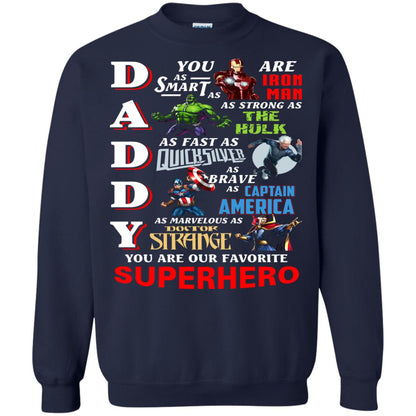 Daddy You Are Our Favorite Superhero Movie Fan T-shirt Navy