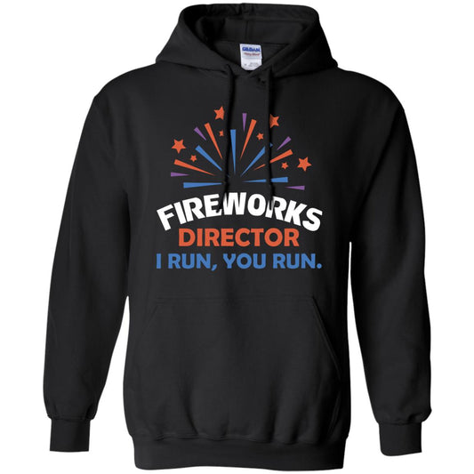 Fireworks Director I Run You Run Shirt Black