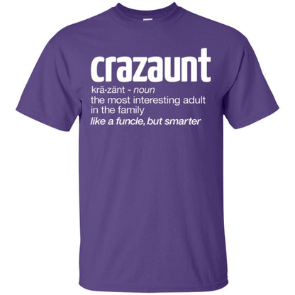 Aunt T-shirt The Most Interesting Adult In The Family Like A Funcle But Smarter Purple