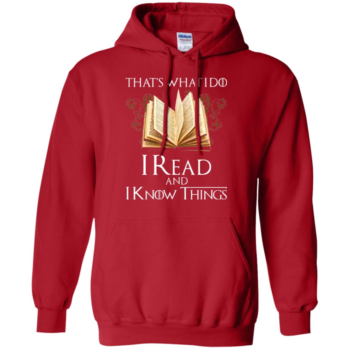 Book Lovers Nerds T-shirt That_s What I Do I Read And I Know Things Red