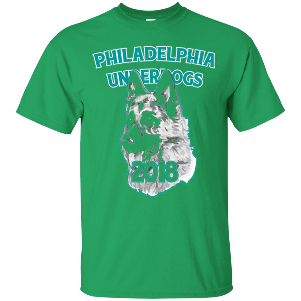 Dog Lover T-shirt Philadelphia Underdogs Celebration 2018 T-shirt Irish Green