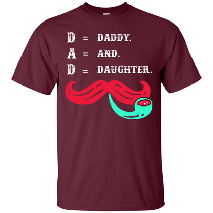 Daddy And Daughter Dad Shirt For Father_s Day Maroon
