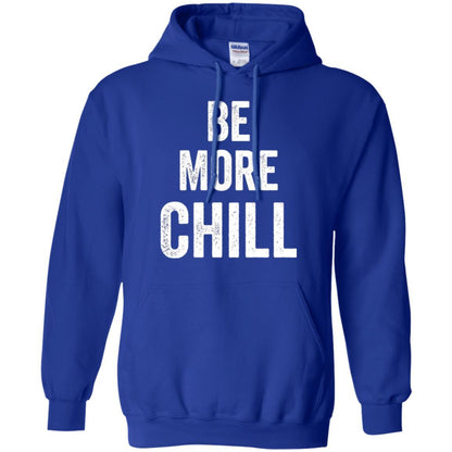 Christmas T-shirt Be More Chill T-shirt Royal