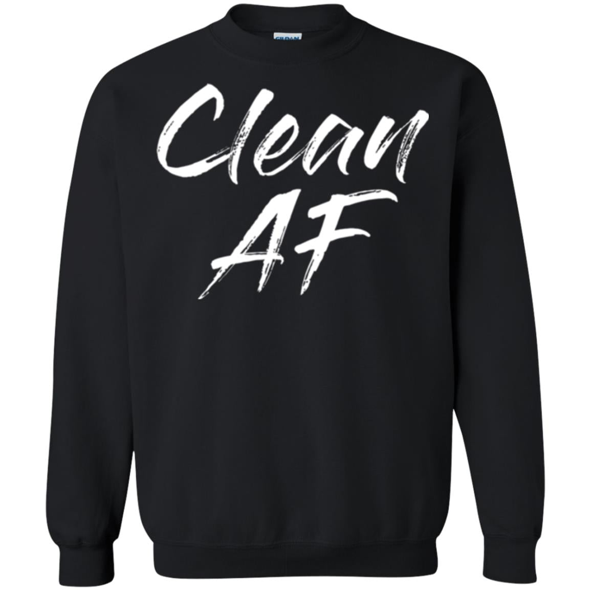 Clean Af T-shirt Black