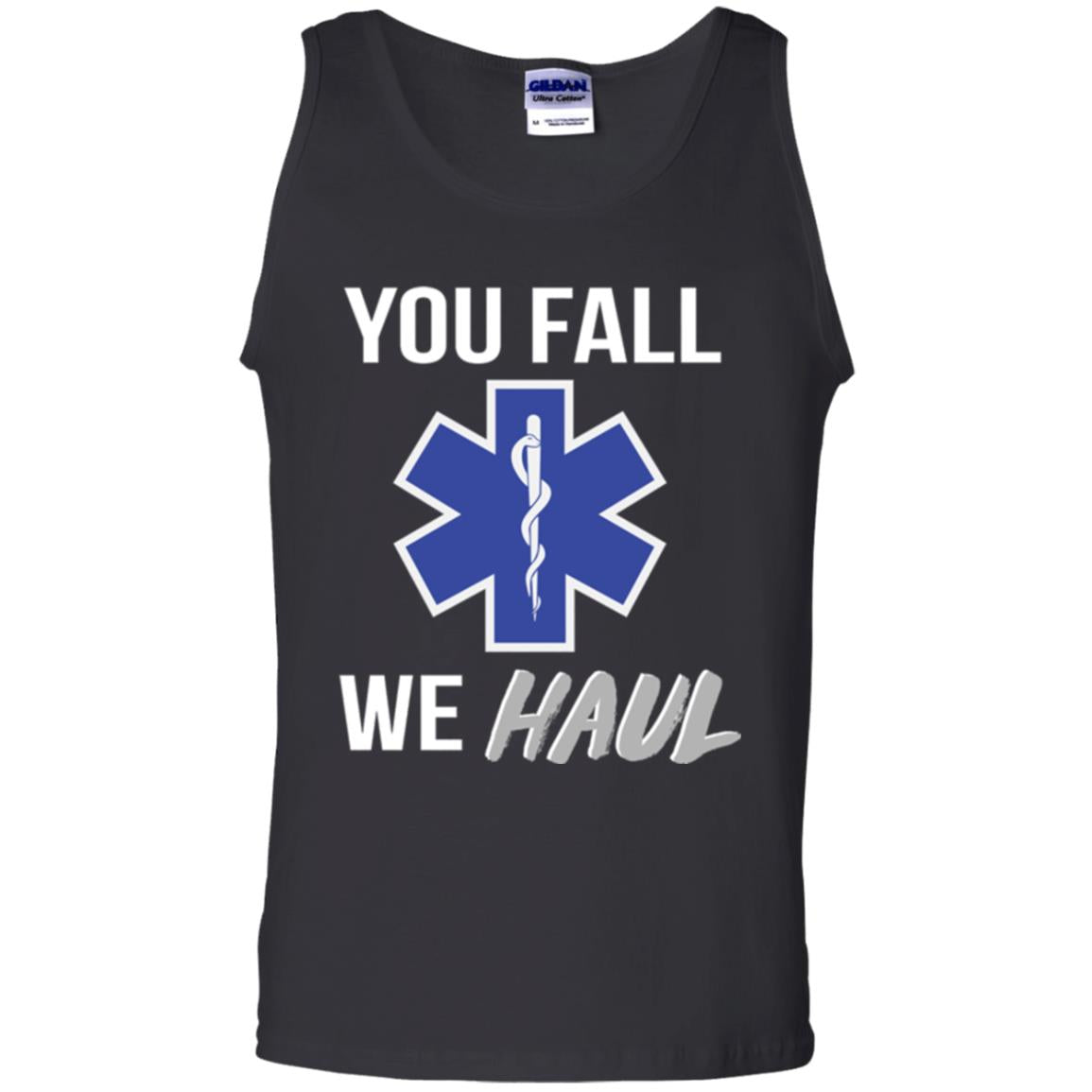 Funny Ems T-shirt You Fall We Haul Black