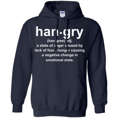 Hangry Is A State Of Anger Caused By Lack Of Food T-shirt Navy