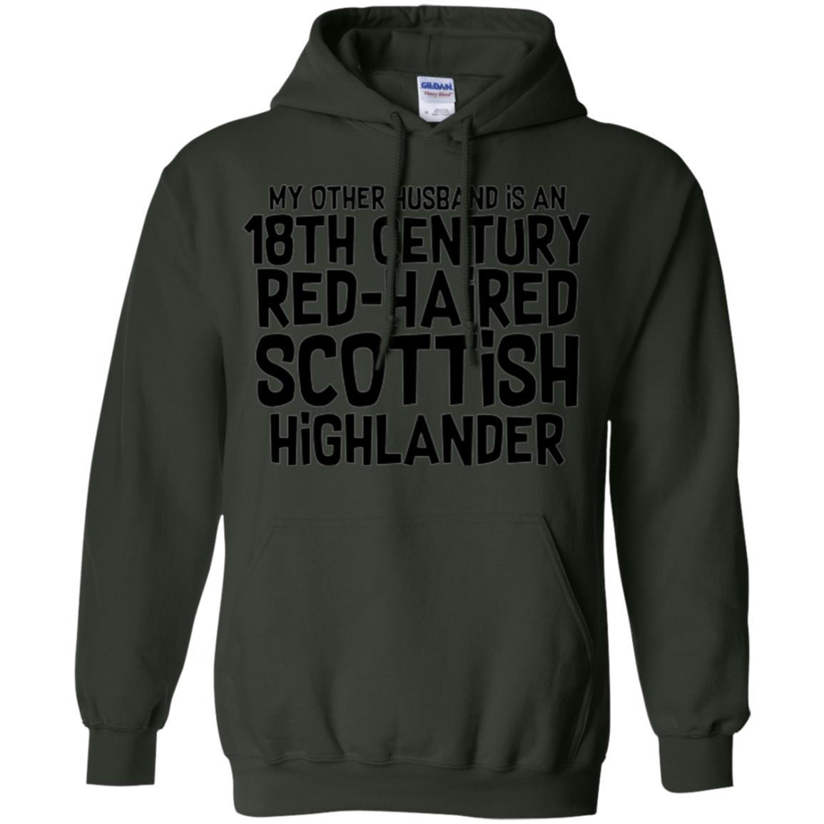 Wife T-shirt My Other Husband Is An 18th Century Red-haired Forest Green