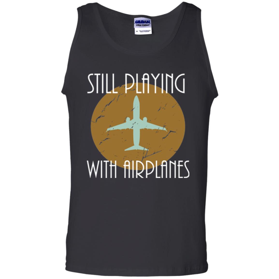 Pilot T-shirt Still Playing With Airplanes T-shirt Black