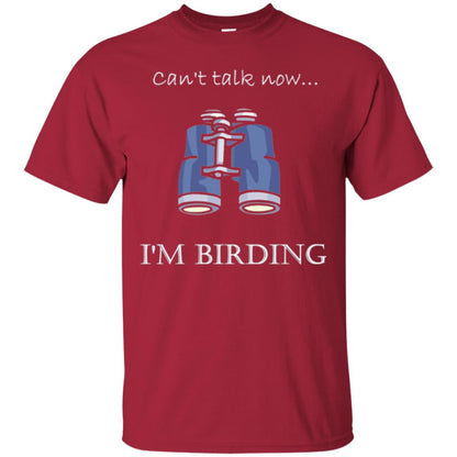 Can_t Talk Now I_m Birding Bird-watching T-shirt Cardinal