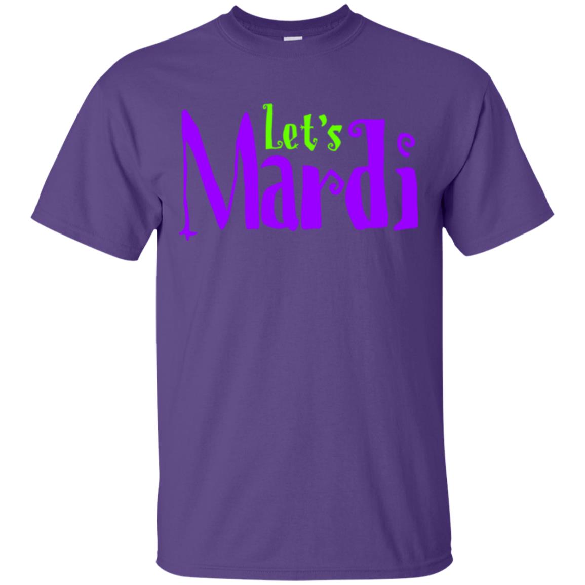 Let's Mardi Mardi Gras T-shirt Purple