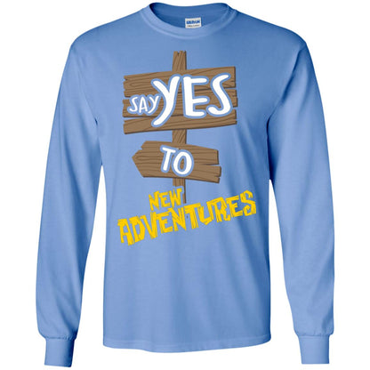 Say Yes To New Adventures Travel Explore Wanderlust Gift Shirt Carolina Blue