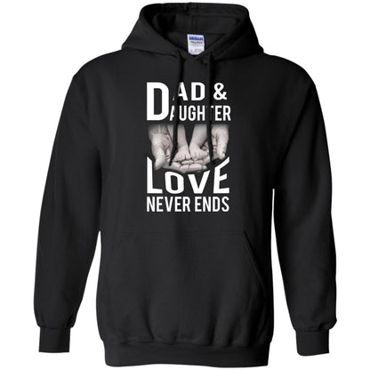 Dad And Daughter Love Never Ends Family T-shirt Black