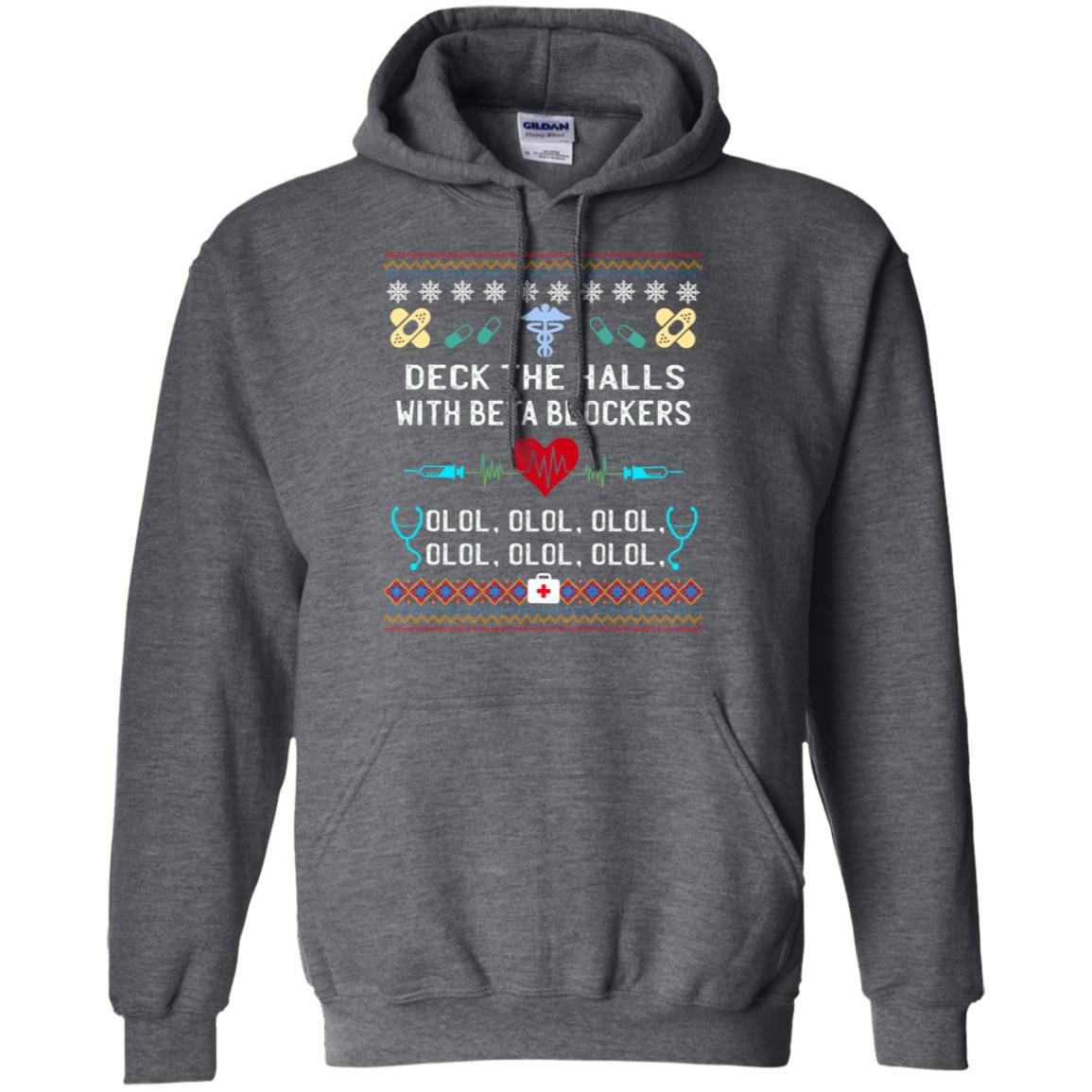 Deck The Halls With Beta Blockers Nursing X-mas Quote Shirt Dark Heather