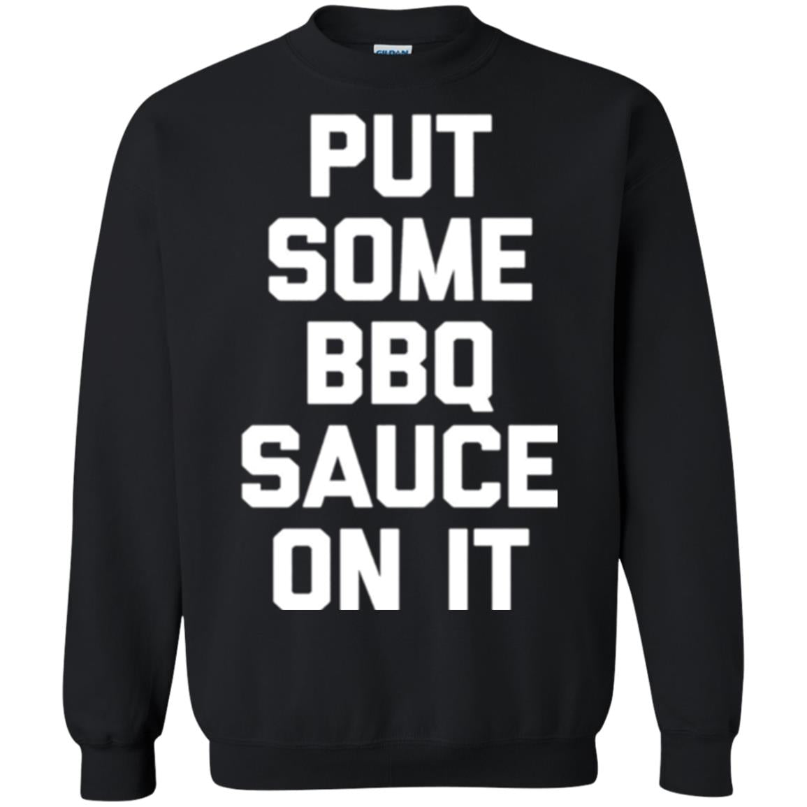 Barbecue Lovers T-shirt Put Some Bbq Sauce On It Black