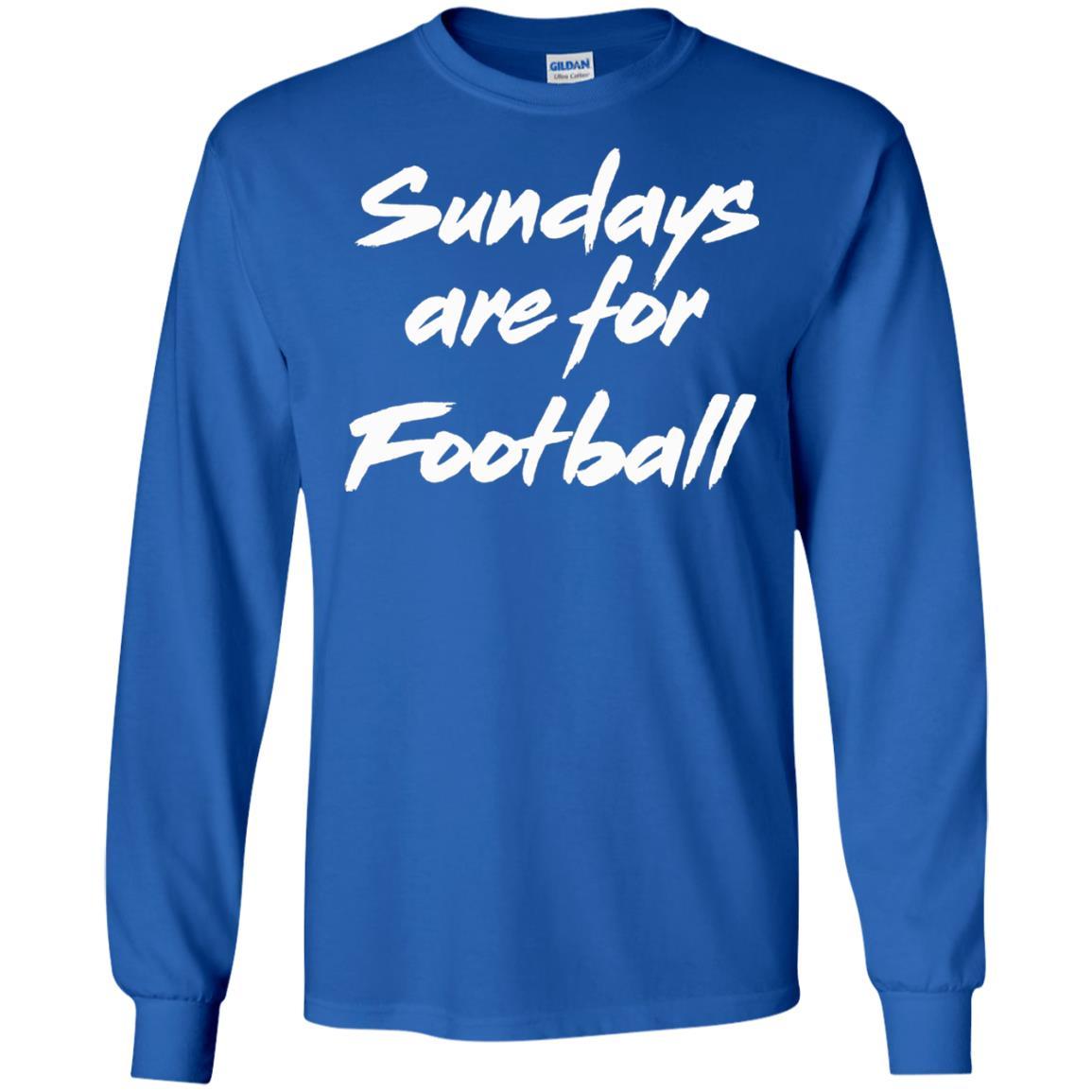 Football Lover T-shirt Sundays Are For Football Royal