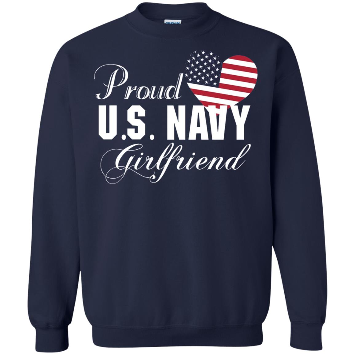Pride U.s. Army Shirt Proud Navy Girlfriend Heart Navy