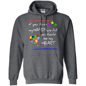 You Should See My Heart Autism Awareness T-shirt