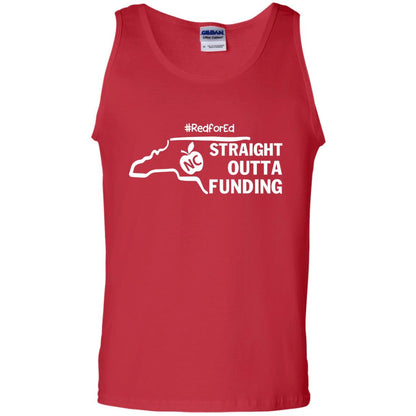 Straight Outta Funding #redfored ShirtG220 Gildan 100% Cotton Tank Top
