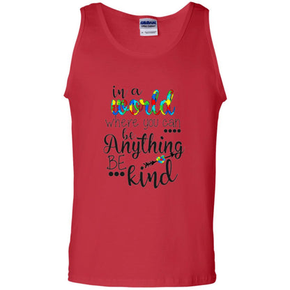 Choose Kind T-shirt In A World Where You Can Red