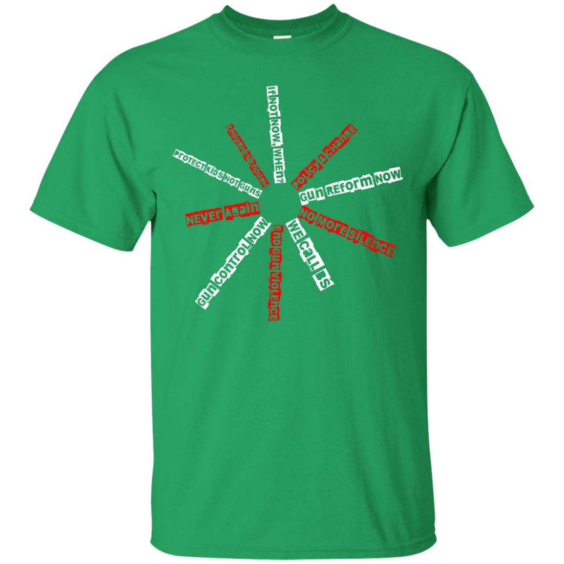 We Call Bs End Gun Violence Gun Control Social Movement T-shirt Irish Green