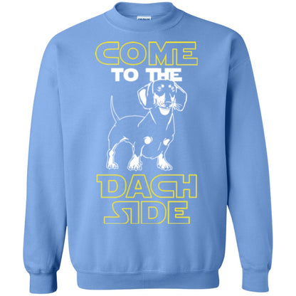 Come To The Dach Side Dachshund Dog Lover Shirt Carolina Blue