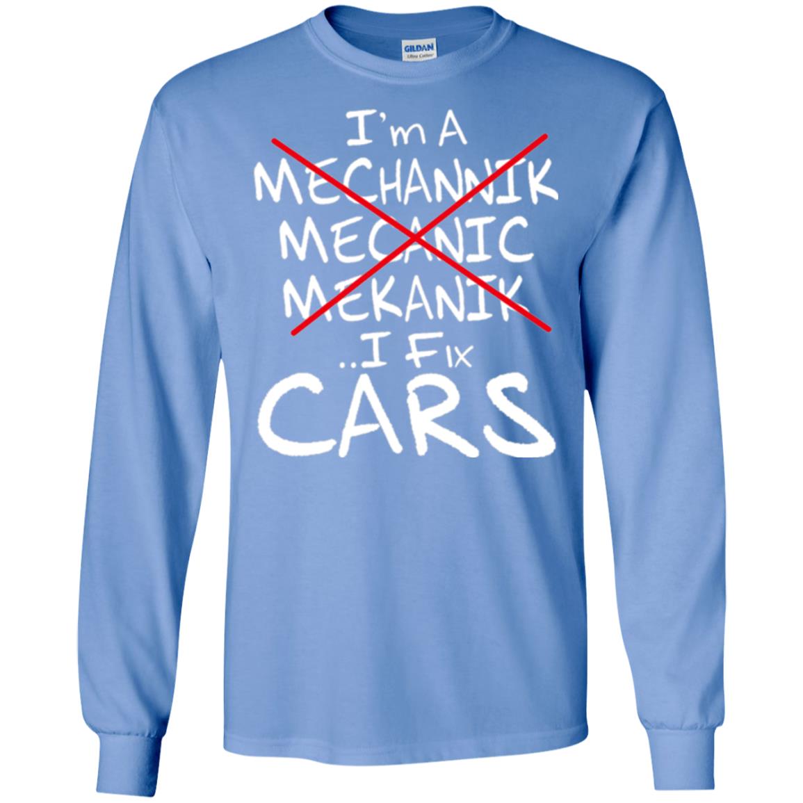 Mechanic T-shirt I Fix Cars Carolina Blue