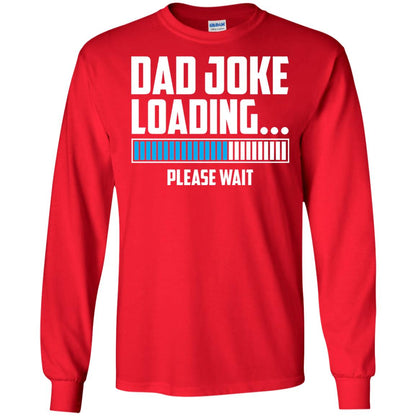 Dad Joke Loading Please Wait T-shirt Red