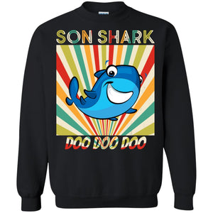 Son Shark Doo Doo Doo Family Shark Gift ShirtG180 Gildan Crewneck Pullover Sweatshirt 8 oz.