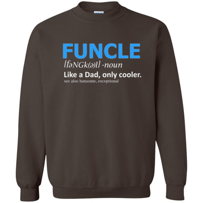 Uncle T-shirt Funcle Like A Dad Only Cooler Dark Chocolate