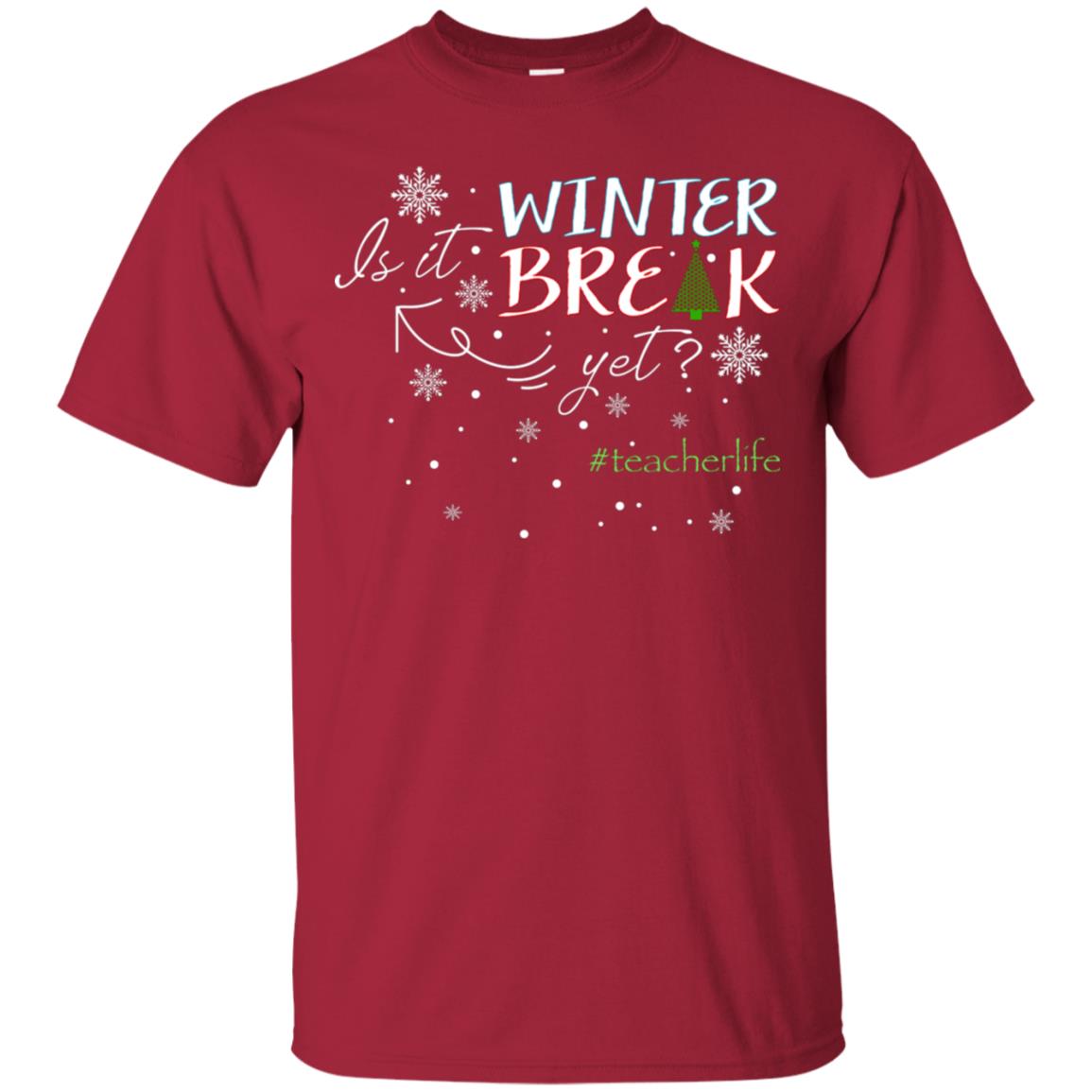 Is It Winter Break Yet X-mas Gift Shirt For Teacher Cardinal