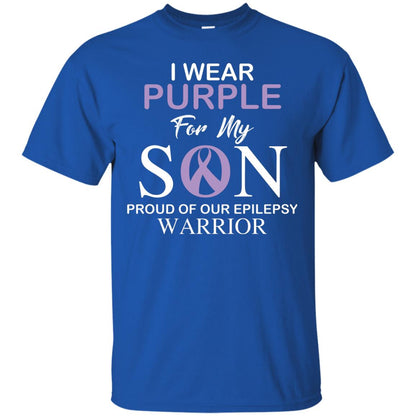 Epilepsy Warrior T-shirt I Wear Purple For My Son Proud Of Our Epilepsy Warrior Royal