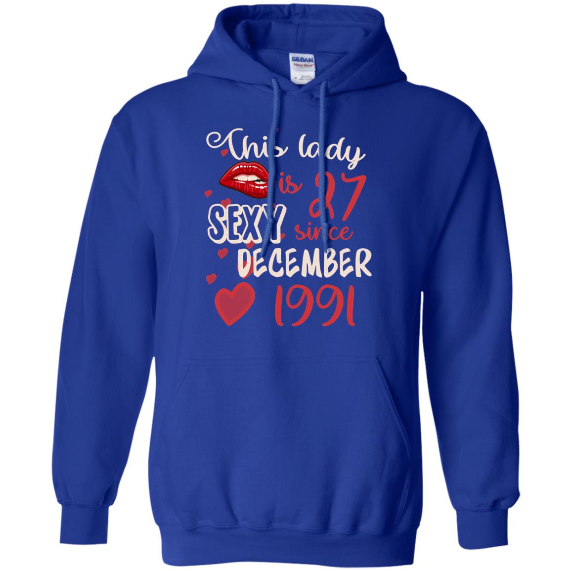 This Lady Is 27 Sexy Since December 1991 27th Birthday Shirt For December Womens Royal