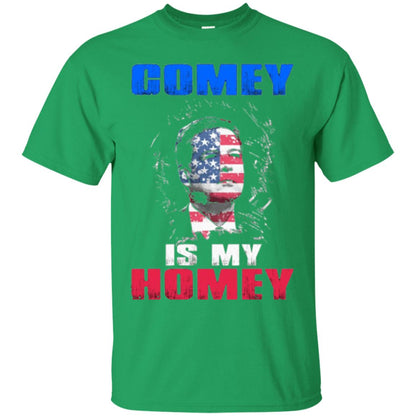 Fbi Director T-shirt Comey Is My Homey T-shirt Irish Green