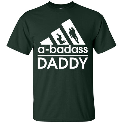 A Badass Daddy Shirt Forest