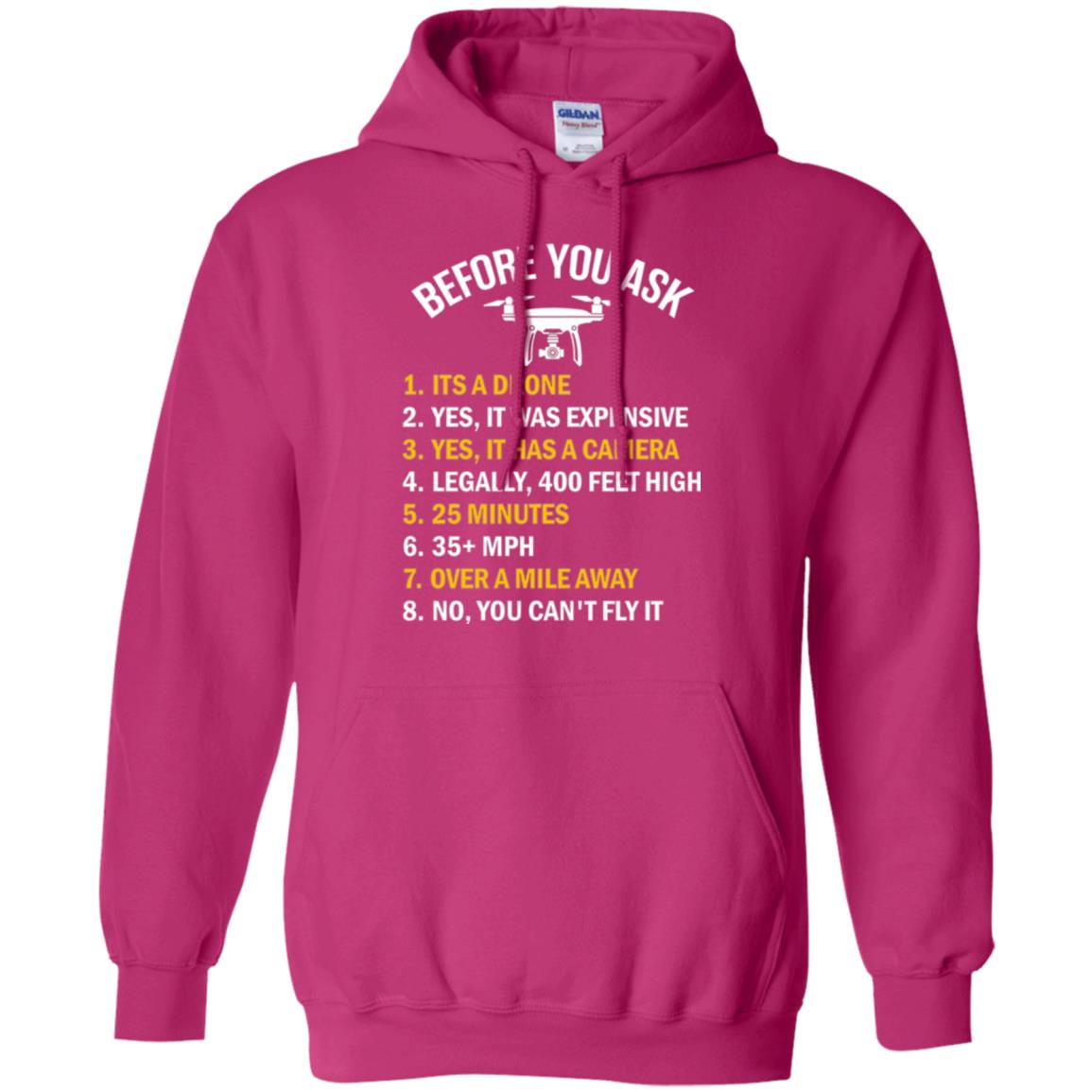 Before You Ask Funny Drone T-shirt You Can_t Fly It Heliconia