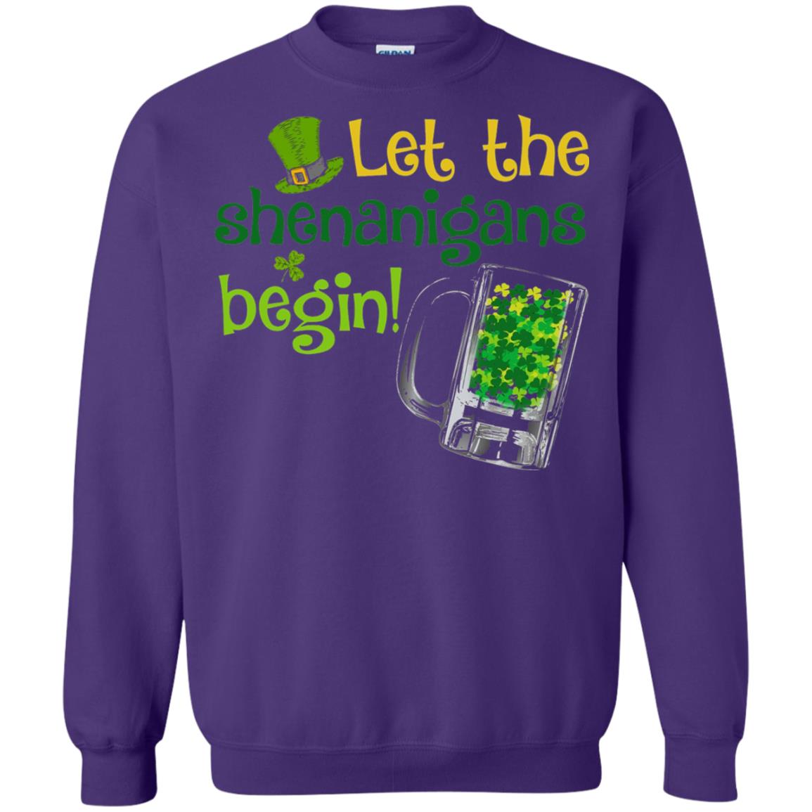 Let The Shenanigans Begin St. Patrick_s Day T-shirt Purple