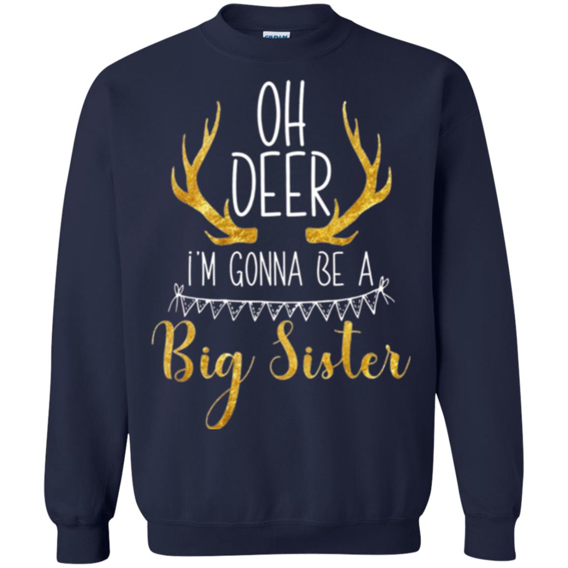 Announcement T-shirt Oh Deer I_m Gonna Be A Big Sister Navy