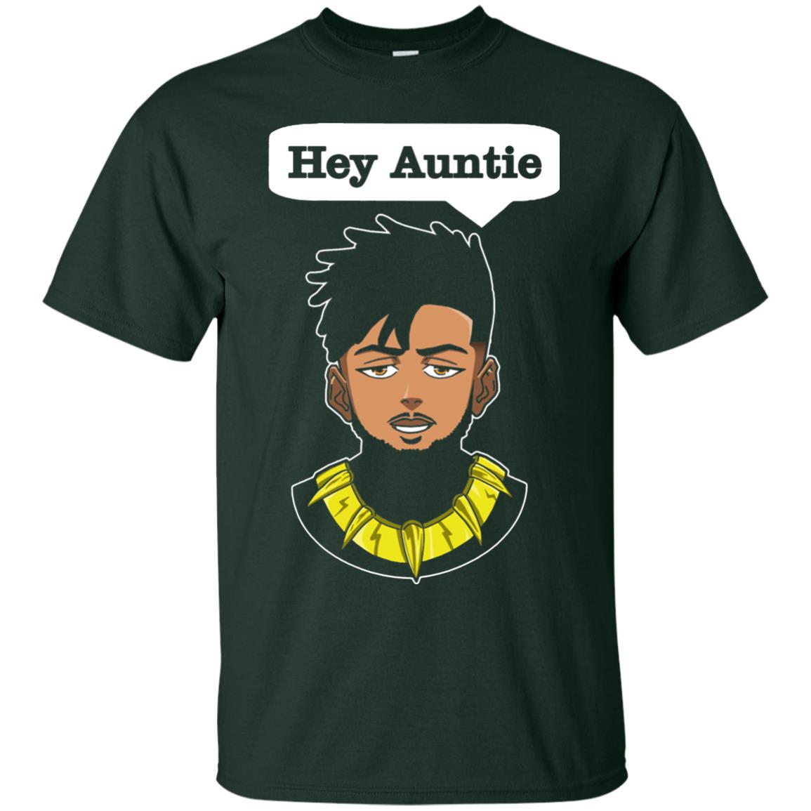 Hey Auntie Funny Saying Shirt For Black Panther Fan Forest