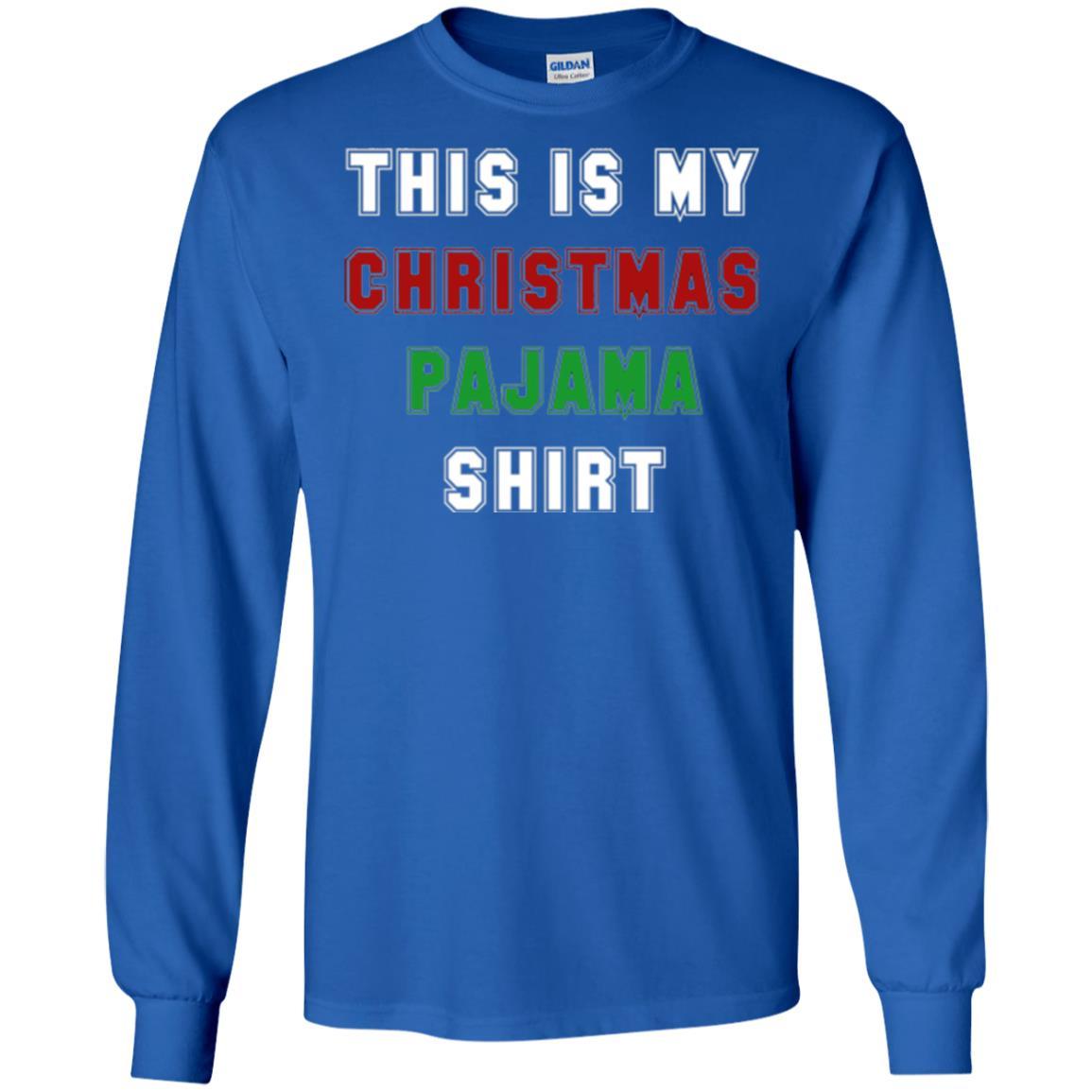 Christmas T-shirt This Is My Christmas Pajama Royal