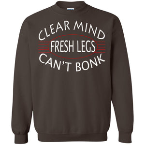 Clear Mind Fresh Legs Can't Bonk Marathon Running ShirtG180 Gildan Crewneck Pullover Sweatshirt 8 oz.