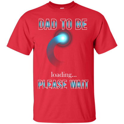 Daddy T-shirt Dad To Be Loading Please Wait Red